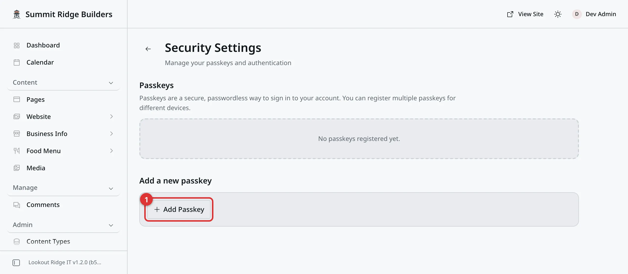 The Security Settings screen. A Passkeys block reads No passkeys registered yet, and below it an Add a new passkey block with an Add Passkey button marked 1.