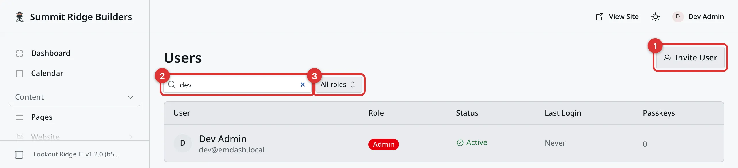 The Users screen with three numbered marks: 1 on the Invite User button, 2 on the search box, which holds the word dev, and 3 on the All roles filter. Below them a table with columns for User, Role, Status, Last Login and Passkeys, with one row for Dev Admin.