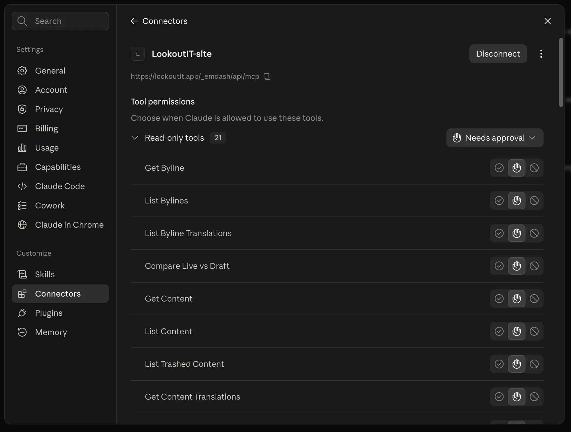The connected page. A Disconnect button at the top, then a Tool permissions list with rows such as Get Content and List Content. Each row has three small buttons, and the list is set to Needs approval.
