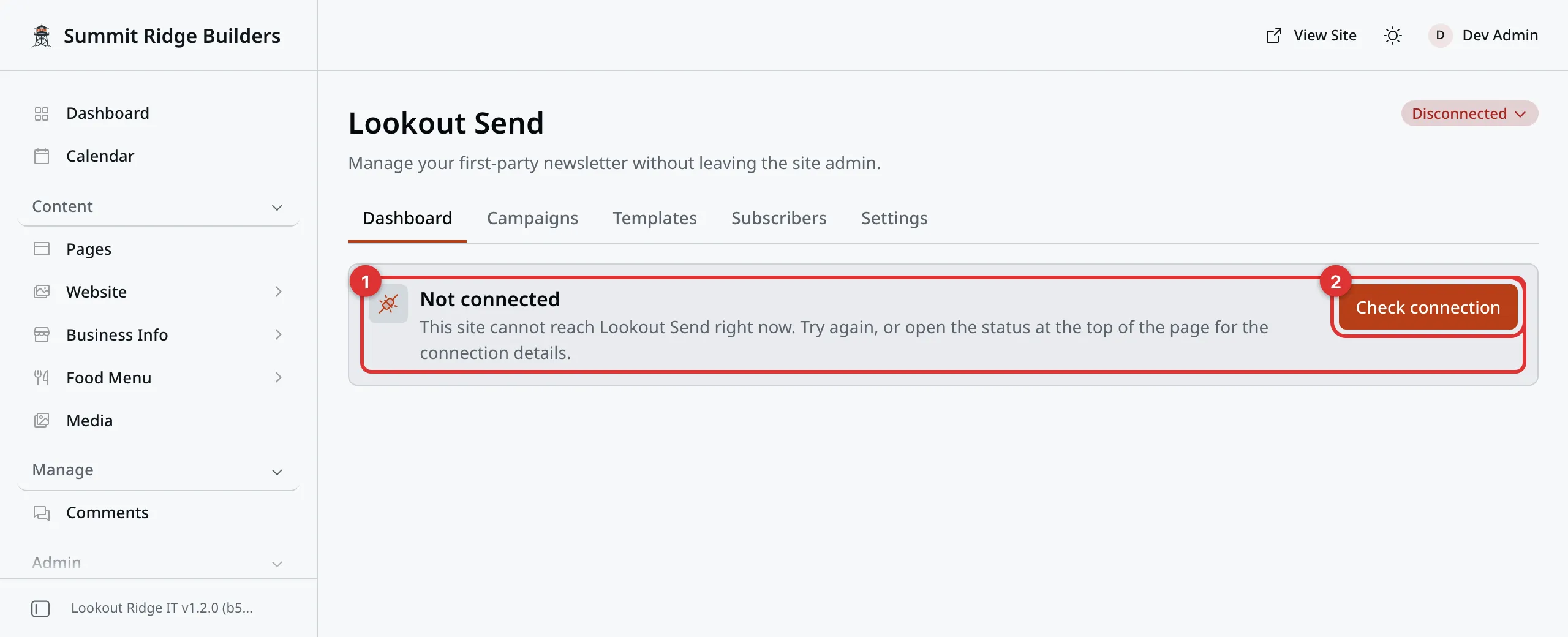 The Lookout Send screen on the Dashboard tab, with a red Disconnected pill at the top right. Two numbered marks: 1 on the Not connected box, 2 on its Check connection button.