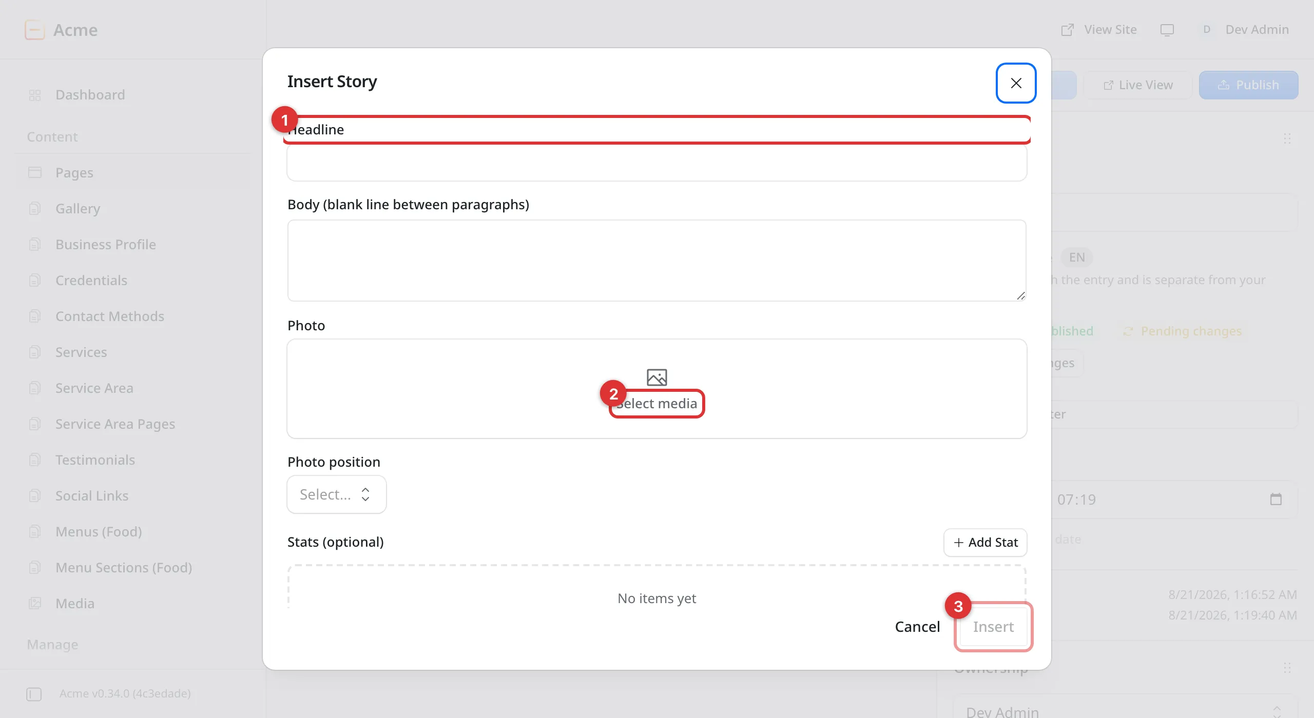 The Insert Story form. Three numbered marks: 1 on the Headline box, 2 on Select media, 3 on the Insert button.
