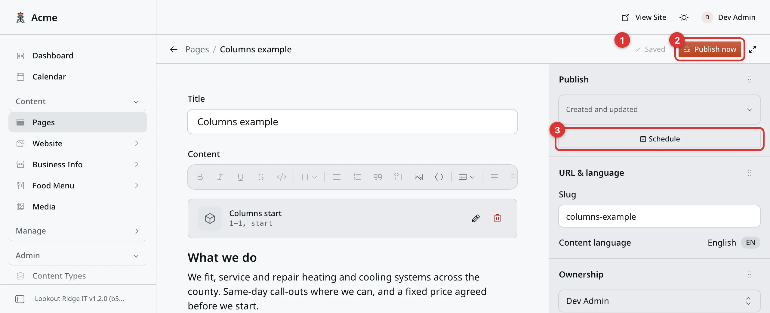 The edit screen of a draft page that has never been published, with three numbered marks: 1 on Saved in the bar across the top, 2 on the orange Publish now button beside it, and 3 on the Schedule button in the Publish part of the panel on the right.