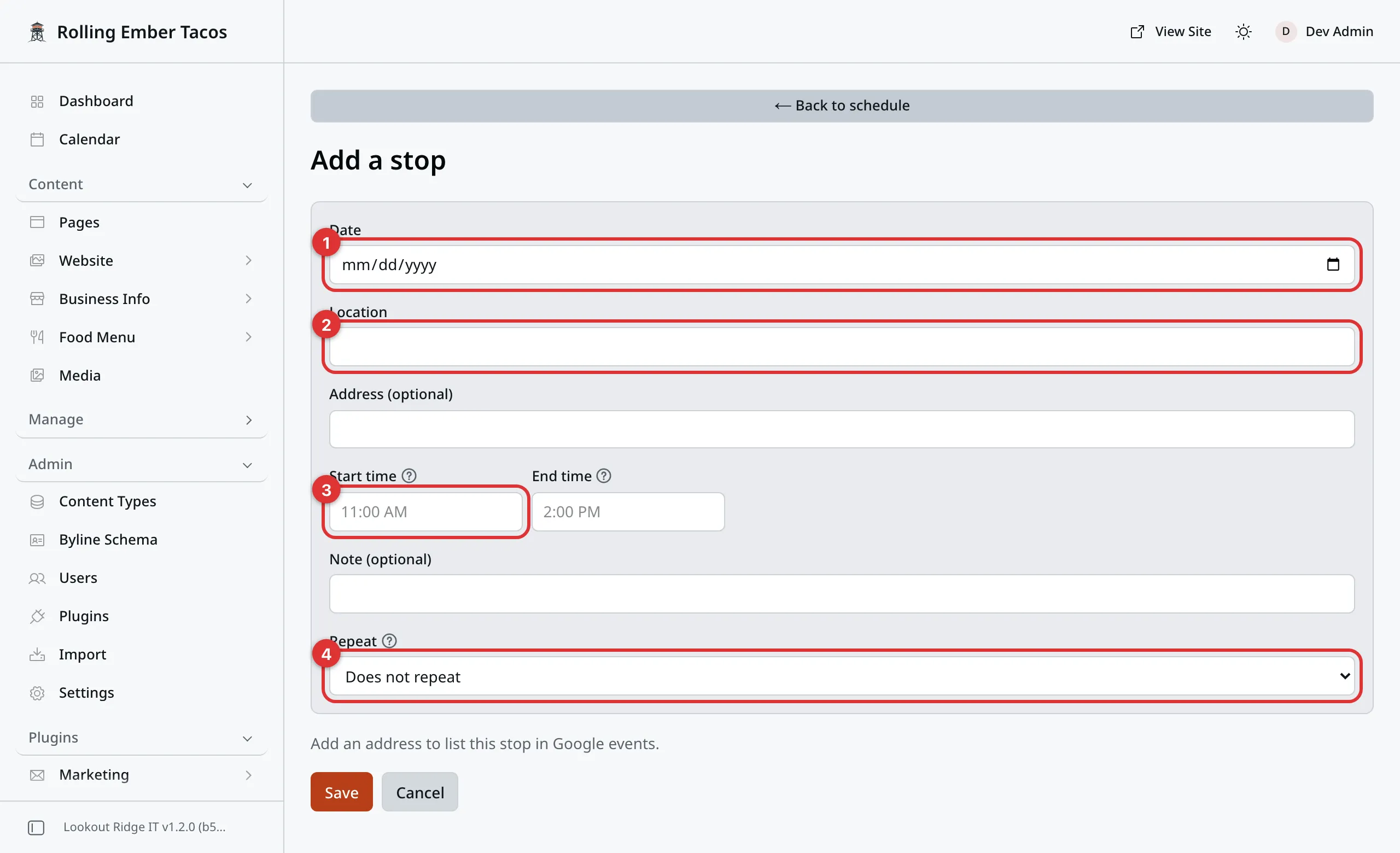 The Add a stop page, empty. Four numbered marks: 1 on Date, 2 on Location, 3 on Start time, 4 on the Repeat box. Under them a note reads Add an address to list this stop in Google events. Save and Cancel sit at the bottom edge.
