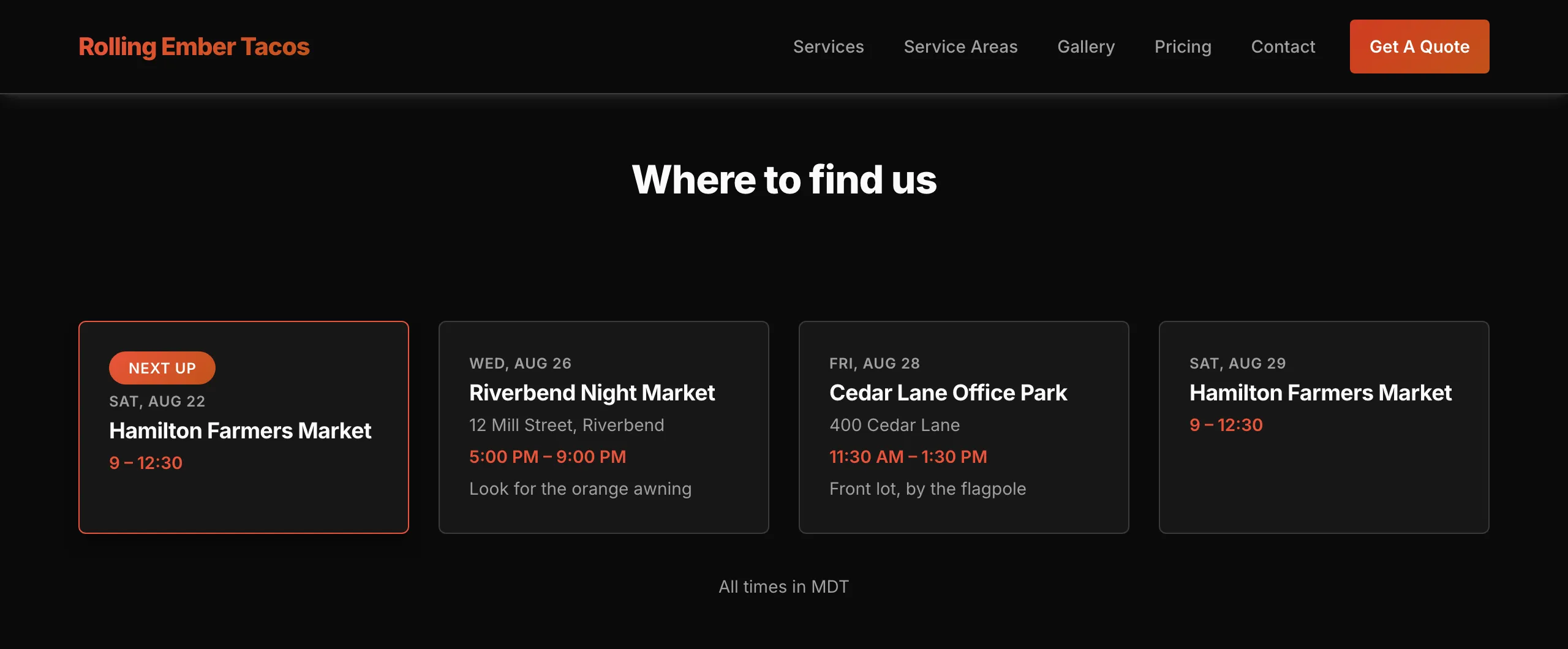 The live schedule on a website. Four cards in a row, each with a date, a place, an address, opening times and a note. The first card is outlined and marked Next up. A line under the row reads All times in MDT.